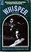 Whisper