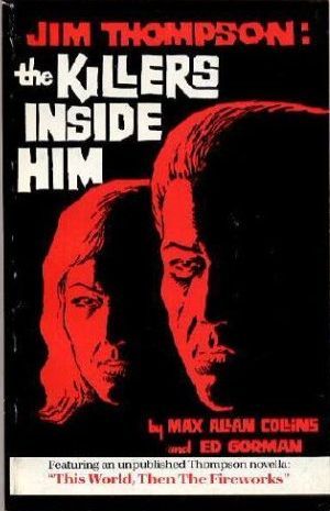 Jim Thompson: The Killers Inside Him (Paperback)