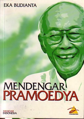 Mendengar Pramoedya (Paperback)
