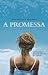 A Promessa