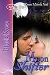 Moon Shifter by Karen Michelle Nutt