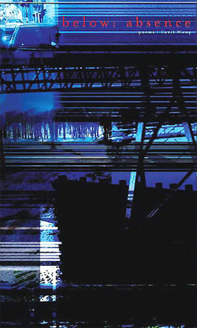 Below: Absence: Poems (Paperback)