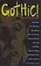 Gothic!: The Original Dark Tales
