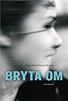 Bryta om by Åsa Anderberg Strollo