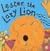 Lester the Lazy Lion