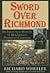 Sword Over Richmond