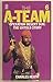 Operation Desert Sun: The Untold Story (The A-Team, #6)