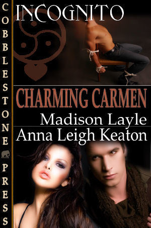 Charming Carmen (Incognito, #6)