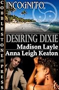 Desiring Dixie