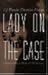 Lady On The Case