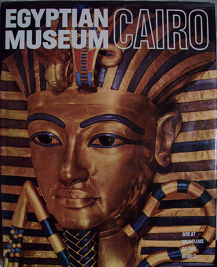 Egyptian Museum: Cairo (Hardcover)