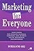 Marketing For Everyone