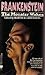 Frankenstein: The Monster W...