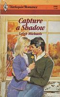 Capture a Shadow (Mass Market Paperback)