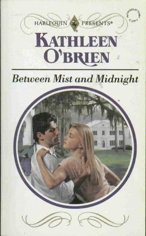 Between Mist and Midnight (Harlequin Presents)