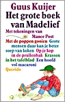 Het grote boek van Madelief by Guus Kuijer