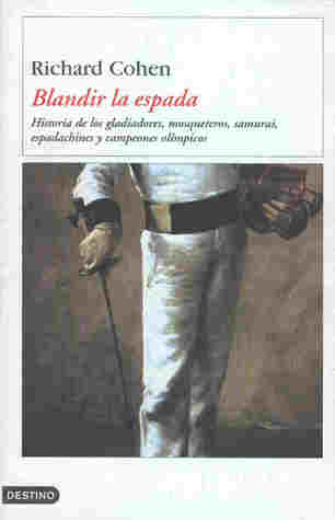 Portada de Blandir la Espada, de Richard Cohen
