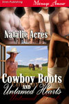 Cowboy Boots and Untamed Hearts (Cowboy Boots, #1)