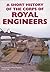 A Short History of the Corps of Royal Engineers