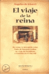 El viaje de la reina (Paperback)