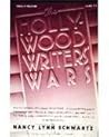 The Hollywood Writers' Wars