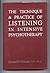 The Technique and Practice of Listening in Intensive Psychotherapy