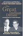The Great Indian Dream [Paperback] by Malay Chaudhuri and Arindam Chaudhuri