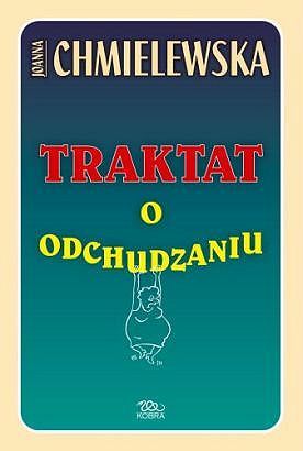 Traktat o odchudzaniu (Paperback)