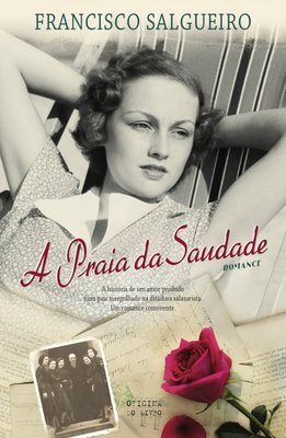A Praia da Saudade (Paperback)