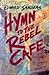 Hymn to the Rebel Cafe