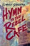 Hymn to the Rebel...
