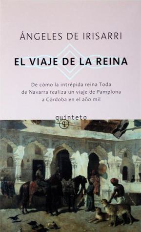Portada de El viaje de la Reina, de Ángeles de Irisarri