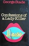 Confessions of a Lady Killer