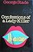 Confessions of a Lady Killer