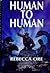 Human to Human (Saga of Tom Red-Clay, #3)
