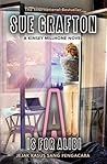 A is For Alibi - Jejak Kasus Sang Pengacara by Sue Grafton A is For Alibi - Jejak Kasus Sang Pengacara by Sue Grafton