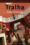 Tralha (Contemporânea, #35)