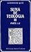 Suma de teología. II: Parte I-II