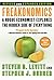 Freakonomics: A Rogue Economist Explores the Hidden Side of Everything