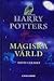 Harry Potters magiska värld by David Colbert Harry Potters magiska värld by David Colbert