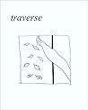 Traverse, #6 (winter, 2004) Traverse, #6 (winter, 2004)