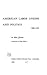 American Labor Unions and Politics 1900-18