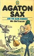 Agaton Sax and the Bank Robbers