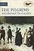 The Pilgrims and Plymouth Colony (American Heritage Junior Library