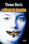 O Silêncio dos Inocentes by Thomas  Harris