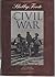 The Civil War: A Narrative,...