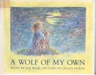 Wolf of My Own (Library Binding)