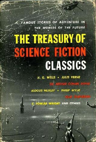 The Treasury of Science Fiction Classics (Hardcover)