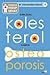 Panduan Hidup Sehat III - Dari Soal Kolesterol sampai Osteoporosis
