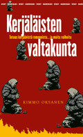 Kerjäläisten valtakunta : totuus kerjäävistä romaneista... ja muita valheita (Paperback)